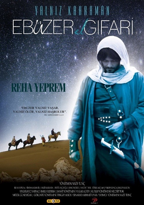 Yalnız Kahraman Ebuzer El Gifari (2011) afişi Yalnız Kahraman Ebuzer El Gifari (2011) afişi