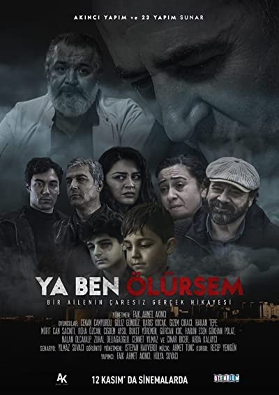 Ya Ben Ölürsem (2022) afişi Ya Ben Ölürsem (2022) afişi
