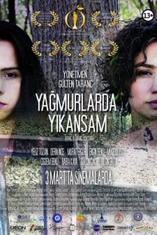 Yağmurlarda Yıkansam