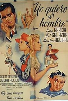 Yo Quiero Ser Hombre (1950) afişi