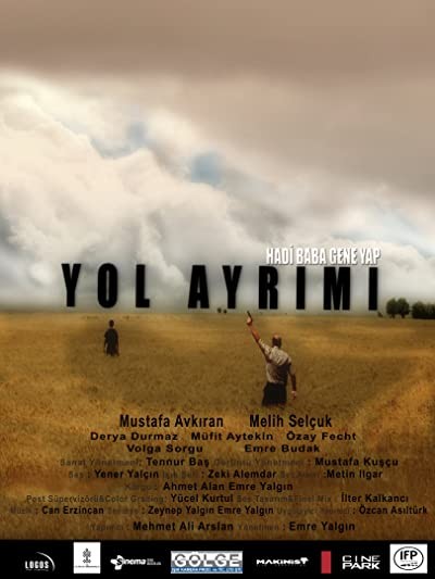 Yol Ayrımı: Hadi Baba Gene Yap (2013) afişi Yol Ayrımı: Hadi Baba Gene Yap (2013) afişi