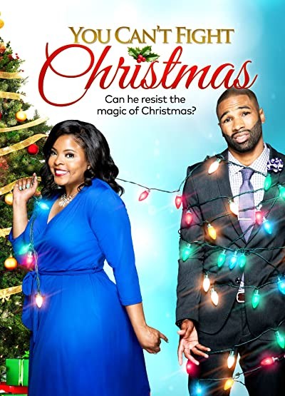 You Can't Fight Christmas (2017) afişi You Can't Fight Christmas (2017) afişi