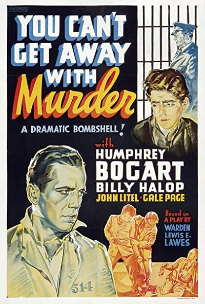 You Can't Get Away With Murder (1939) afişi You Can't Get Away With Murder (1939) afişi