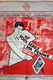 You Will Be My Wife (1932) afişi