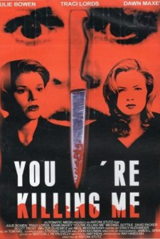 You're Killing Me (1999) afişi