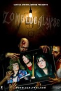 Zomblogalypse (2017) afişi Zomblogalypse (2017) afişi