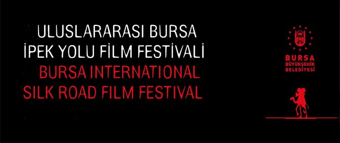 Bursa, Uluslararası İpek Yolu Film Festivali\'ne Sahip Çıkıyor!