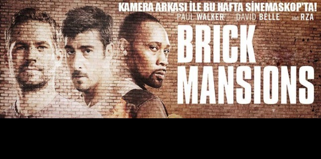 Brick Mansions Bu Hafta Sinemaskop’ta!
