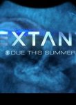 Extant Dizisinin Fragmanı Yayınlandı