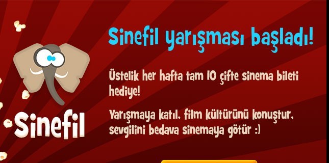 Sinefil Yarışmasına katıl, bedava bilet senin olsun !