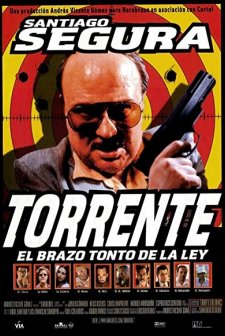 Torrente, El Brazo Tonto De La Ley (1998) afişi
