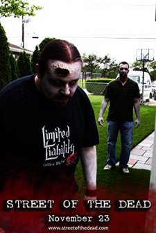 Street Of The Dead (2008) afişi