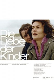 Die Liebe Der Kinder (2009) afişi