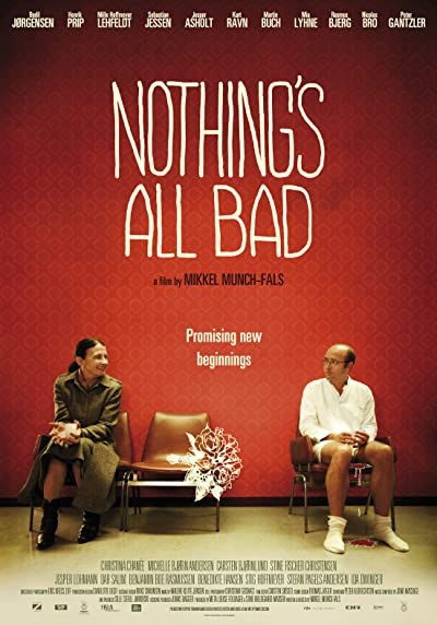 Nothing's All Bad (2010) afişi