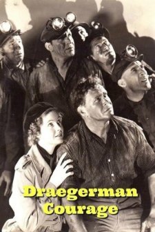 Draegerman Courage (1937) afişi