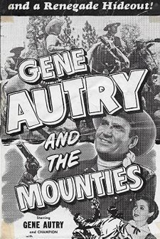 Gene Autry And The Mounties (1951) afişi