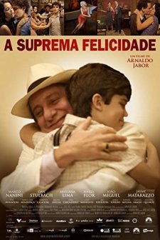 A Suprema Felicidade (2010) afişi