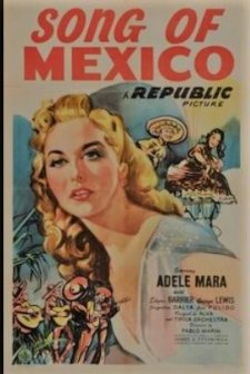 Song Of Mexico (1945) afişi