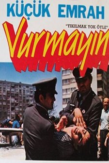 Vurmayın (1987) afişi