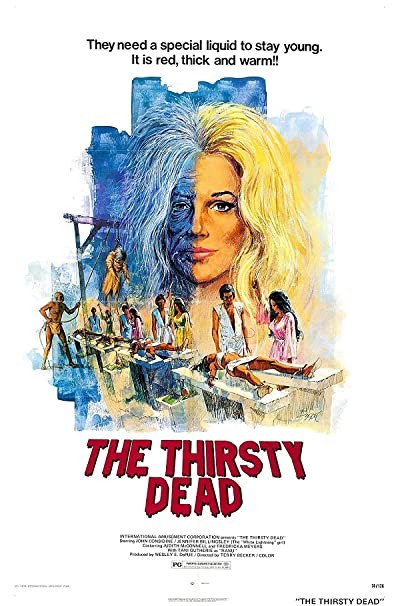 The Thirsty Dead (1974) afişi