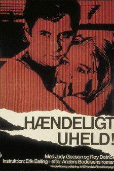 Hændeligt Uheld (1971) afişi
