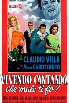 Vivendo cantando... che male ti fò? (1957) afişi