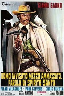Uomo Avvisato Mezzo Ammazzato... Parola Di Spirito Santo (1972) afişi