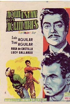 ¡aquí Están Los Aguilares! (1957) afişi