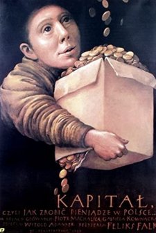 Kapital, Czyli Jak Zrobic Pieniadze W Polsce (1990) afişi