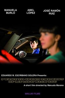 ı Want To Spend The Rest Of My Life With You (2009) afişi