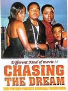 Chasing The Dream (2008) afişi