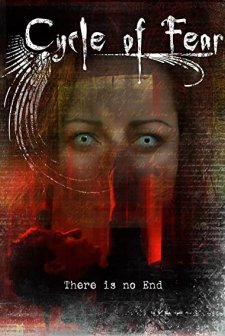 Cycle Of Fear: There ıs No End (2008) afişi