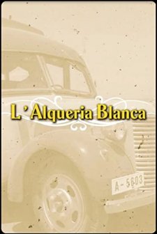 L'alquería Blanca (2007) afişi