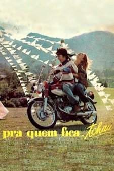 Pra Quem Fica, Tchau (1971) afişi