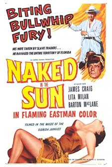 Naked In The Sun (1957) afişi