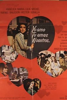 Yo Amo, Tu Amas, Nosotros... (1975) afişi