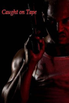 Caught On Tape (2010) afişi