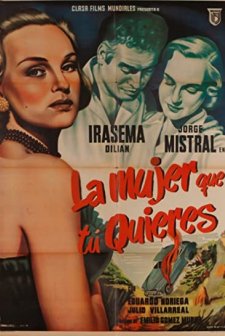 La Mujer Que Tu Quieres (1952) afişi