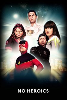 No Heroics (2008) afişi