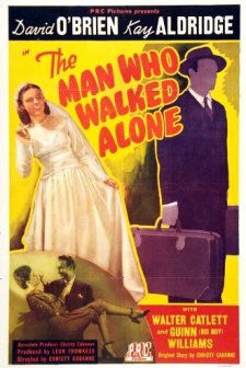 The Man Who Walked Alone (1945) afişi