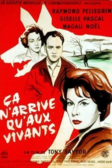 Ça N'arrive Qu'aux Vivants (1959) afişi