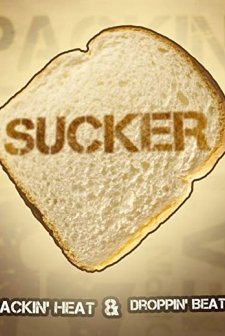 Sucker (2011) afişi