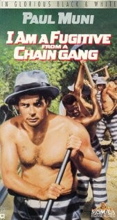 I Am A Fugitive From A Chain Gang (1932) afişi