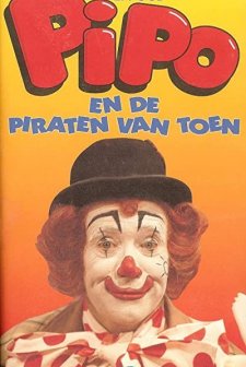 Pipo De Clown En De Piraten Van Toen (1975) afişi