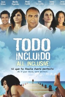 Todo incluido (All inclusive) (2008) afişi