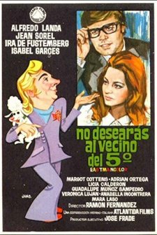 No Desearás Al Vecino Del Quinto (1970) afişi