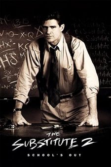 The Substitute 2: School's Out (1998) afişi