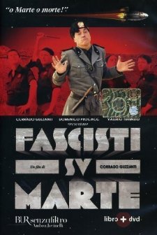 Fascisti Su Marte (2006) afişi