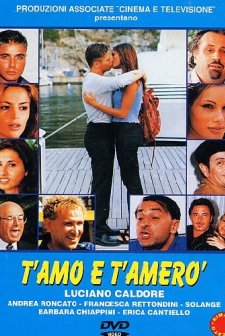 T'amo E T'amerò (1999) afişi