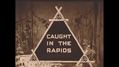 Caught In The Rapids (1921) afişi